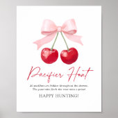 Cherry Baby Dusche Schnuller Hunt Sign Poster (Vorne)