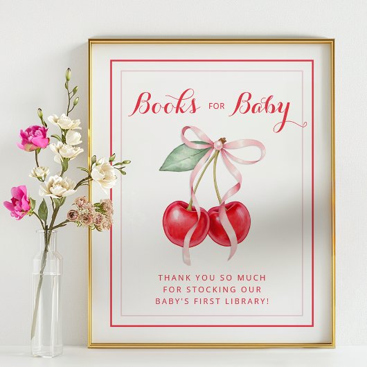 Cherry Books for Baby Shooting Sign Poster