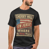 CHERRY HILL, NJ Hier beginnt meine Geschichte T-Shirt (Vorderseite)