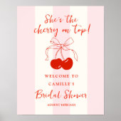 Cherry on Top Bridal Shower Welcome Sign Poster (Vorne)