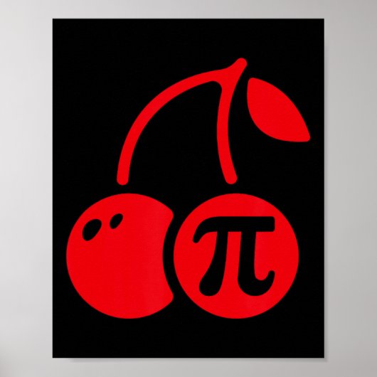 Cherry Pi Day Funny Mathe Nerd Pie Teacher 3.14 Poster (Vorne)