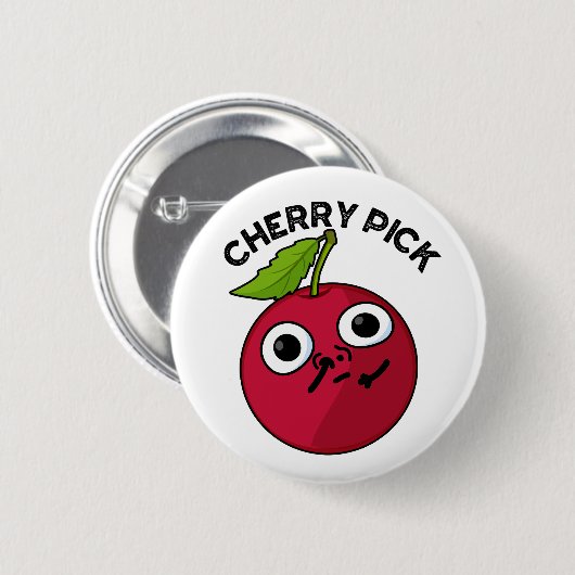 Cherry Pick Funny Fruit Pun Button (Vorne & Hinten)