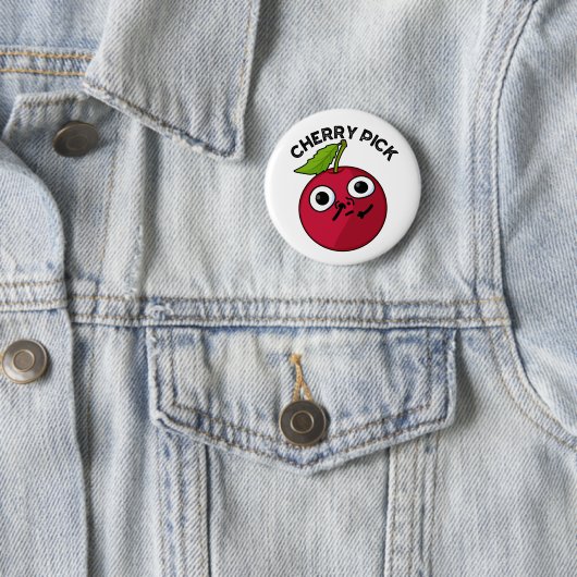 Cherry Pick Funny Fruit Pun Button (Beispiel)