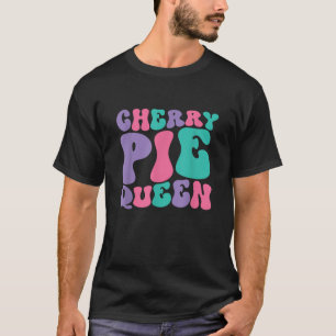 Cherry Pie Queen Womens Retro Vintag Wavy Groovy T-Shirt