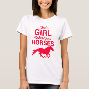 Cherry Red Just a Girl, das Lieben Pferde T - Shir T-Shirt