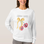 CHERRY SWEET T-Shirt (Vorderseite)