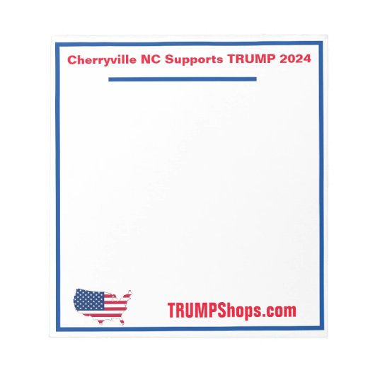 Cherryville NC unterstützt TRUMP 2024 Notepad Notizblock (Vorderseite)