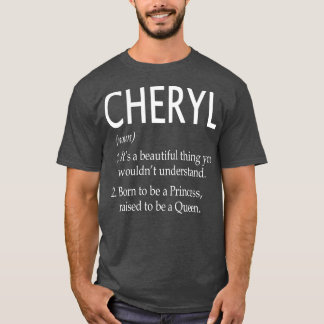 Cheryl Name Gift 73 T-Shirt
