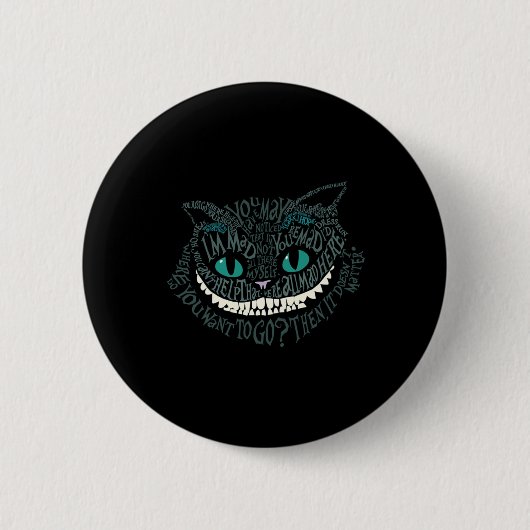 Cheshire Alice Cat waren alle tot Here Wonderland  Button (Vorderseite)