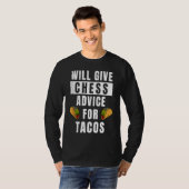 Chess Advice For Tacos Board Game Player  Chess Ta T-Shirt (Vorne ganz)