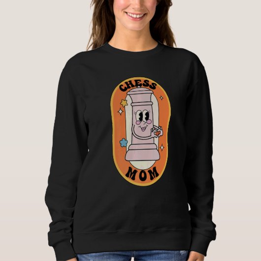 Chess Chess player Mom Mother Sweatshirt (Vorderseite)