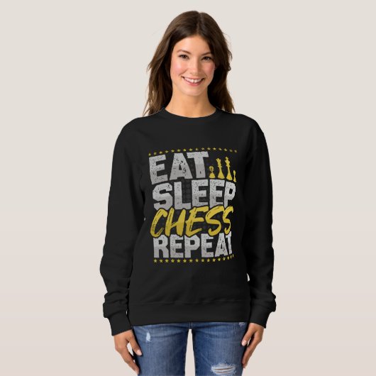 Chess Eat Sleep Repeat Chess Board Chess Hobby Che Sweatshirt (Vorne ganz)