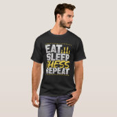 Chess Eat Sleep Repeat Chess Board Chess Hobby Che T-Shirt (Vorne ganz)