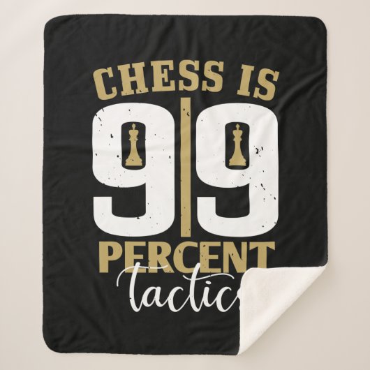 Chess Is 99 Percent Tactics Sherpadecke (Vorderseite)