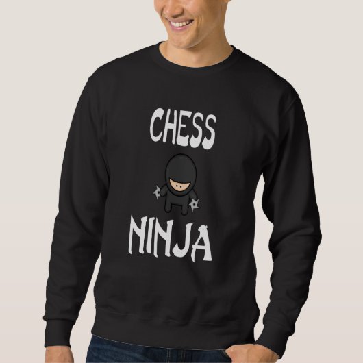 Chess Ninja Design Funny Shuriken Design Ninjas #n Sweatshirt (Vorderseite)