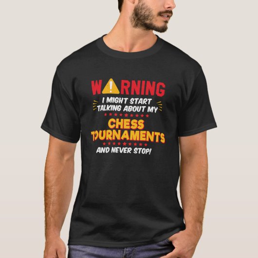 Chess Tournaments Joke Graphic T-Shirt (Vorderseite)