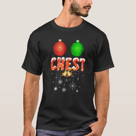 Chest Nuts Christmas Matching Couple Chestnuts T-Shirt (Vorderseite)