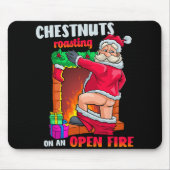 Chest Nuts Roasting Funny Naughty Santa Dirty Food Mousepad (Vorne)