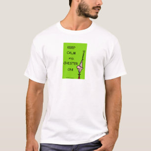 Chester belästigen Chesters an! T-Shirt
