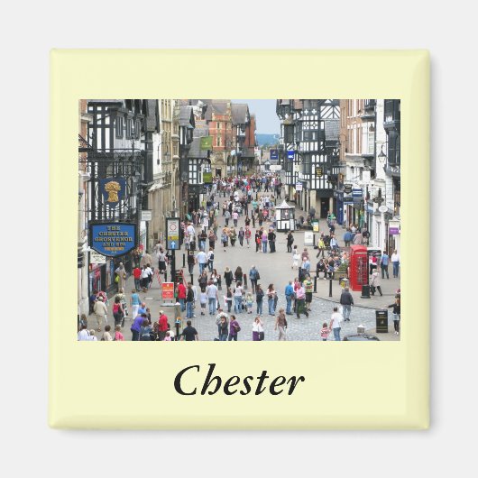 Chester Main Street Magnet (Vorne)