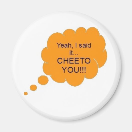 Cheto You!!! Magnet (Vorne)