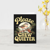 Chew Quieter Funny Bird Saying Karte (Gelbe Blume)