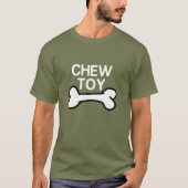 CHEW TOY T - Shirt (Vorderseite)