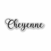 Cheyenne Name - Handgeschriebene Kalligrafie Aufkleber (Vorderseite)