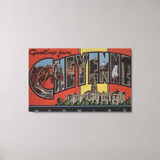 Cheyenne, Wyoming - Große Buchstabenszenen Leinwanddruck (Vorderseite)