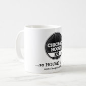 CHFM Tasse… so HOUSEing gut! Kaffeetasse (Vorderseite Links)