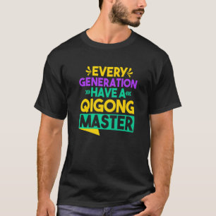 Chi Gong Yin Yang jede Generation haben Qigong m T-Shirt