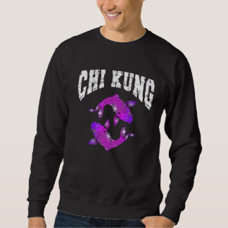 Chi Kung Chinesische Heilübung mit Chikung Yin Sweatshirt