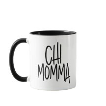 Chi Momma Cute, Silly, Chic Chihuahua Dog Mom