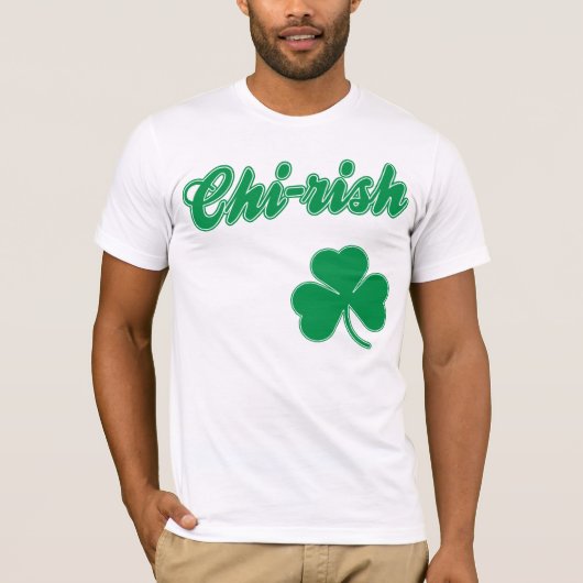 Chi-rish St Patrick's Day T-Shirt (Vorderseite)