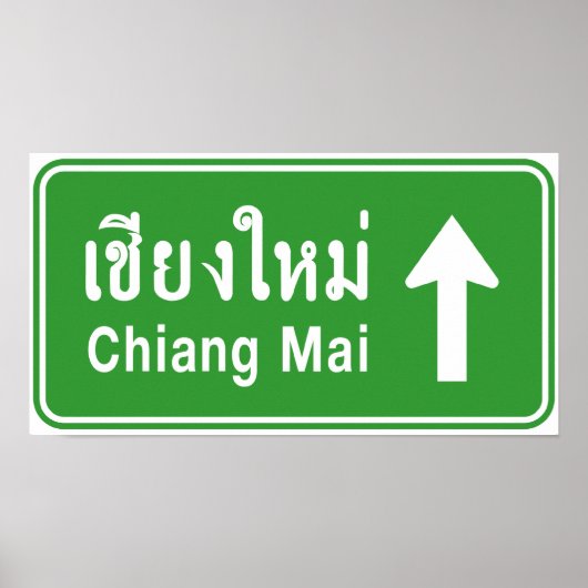Chiang Mai Ahead ⚠ Verkehrszeichen der thailändisc Poster (Vorne)