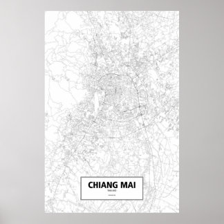 Chiang Mai, Thailand (schwarz auf weiß) Poster