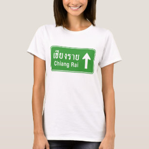 Chiang Rai voraus ⚠ Thailändisches Autobahn-Verkeh T-Shirt