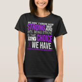 Chiari Malformation Bewusstsein für die Auswahl T-Shirt (Vorderseite)