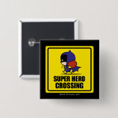 Chibi Batfrau Super Hero Crossing Sign Button (Vorne & Hinten)