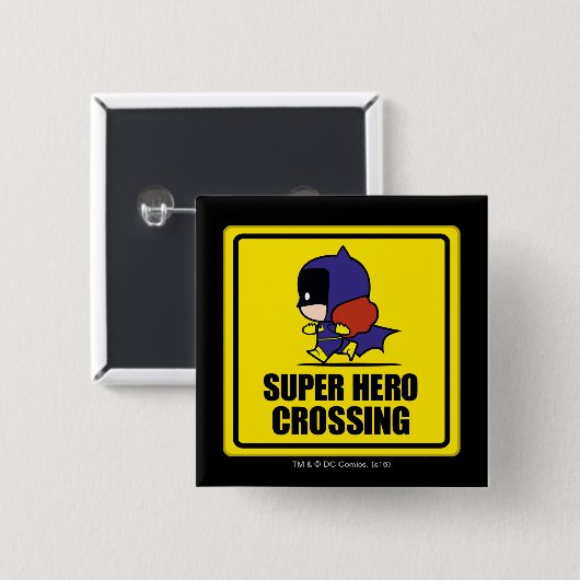 Chibi Batfrau Super Hero Crossing Sign Button (Vorne & Hinten)