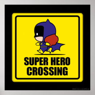 Chibi Batwoman Super Hero Crossing Sign Poster