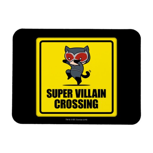 Chibi Catwoman Super Villain Crossing Sign Magnet (Horizontal)