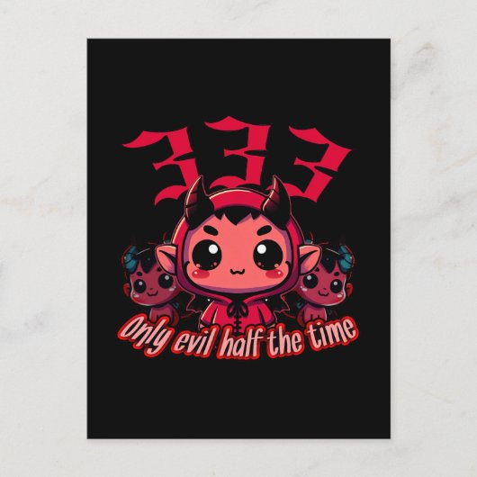 Chibi Devil - 333 Nur böse Hälfte der Zeit Postkarte (Vorderseite)