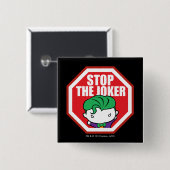 Chibi "Stopp the Joker" Unterschreiben Button (Vorne & Hinten)