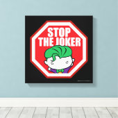 Chibi "Stopp the Joker" Unterschrift Leinwanddruck (Insitu (Holzboden))