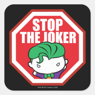 Chibi "Stoppt den Joker" Schild Quadratischer Aufkleber