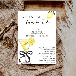 Chic A Tini Bit Closer Lemon Martini Bridal Shower Einladung