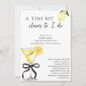 Chic A Tini Bit Closer Lemon Martini Bridal Shower Einladung (Vorderseite)