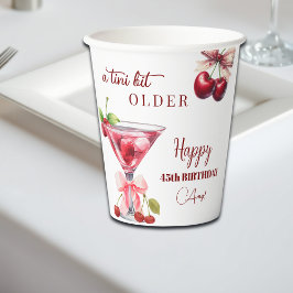 Chic A Tini Bit Older Cherry Martini 45th Birthday Pappbecher