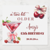 Chic A Tini Bit Older Cherry Martini 45th Birthday Schaumweinetikett (Einzelnes Label)